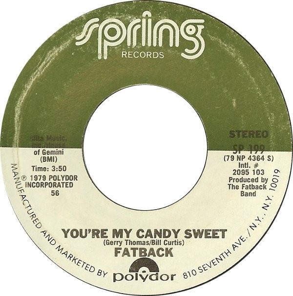 The Fatback Band - You're My Candy Sweet / King Tim III (Personality Jock)