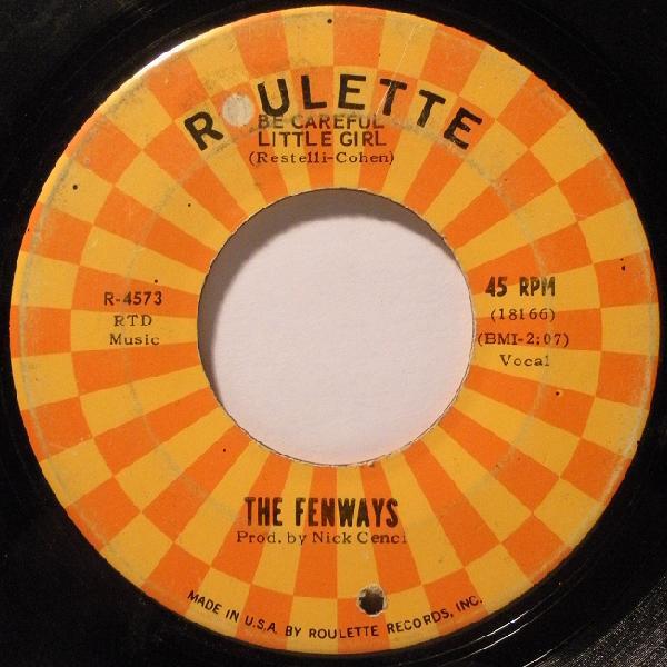 The Fenways - Be Careful Little Girl