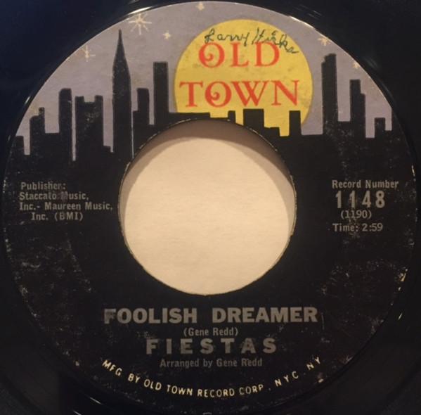 The Fiestas - Foolish Dreamer