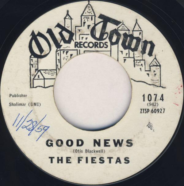 The Fiestas - Good News / That Was Me
