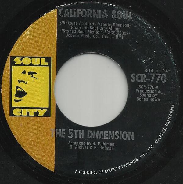 The Fifth Dimension - California Soul / It'll Never Be The Same Again