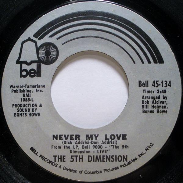 The Fifth Dimension - Never My Love