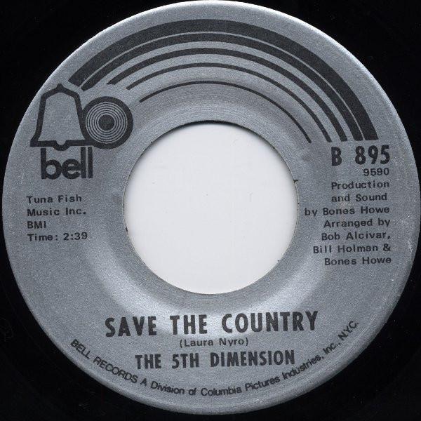 The Fifth Dimension - Save The Country / Dimension 5