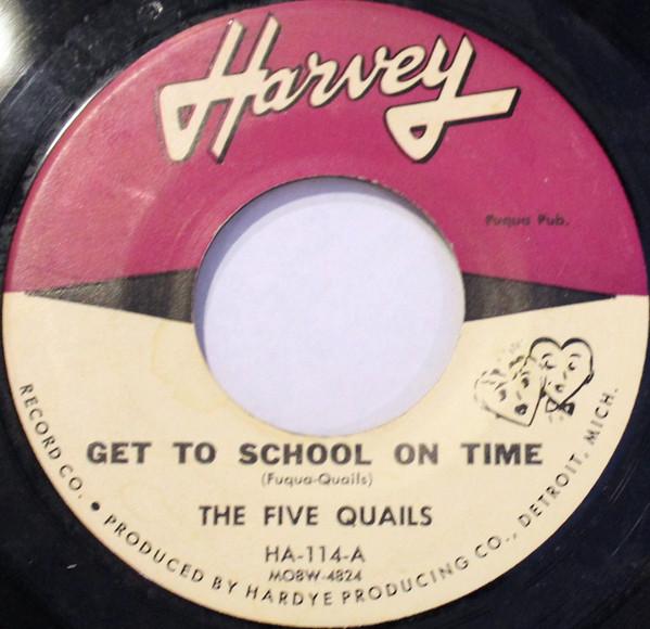 The Five Quails - Get To School On Time