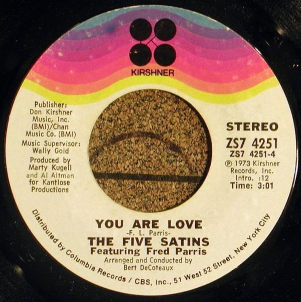 The Five Satins, Fred Parris - You Are Love / Very Precious Oldies (Welcome Back Home)