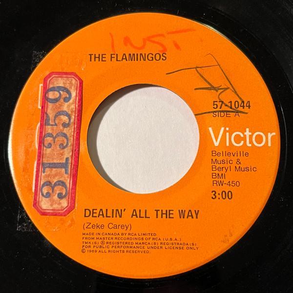 The Flamingos - Dealin' All The Way