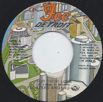 The Floaters, Shu-Ga - For Your Love