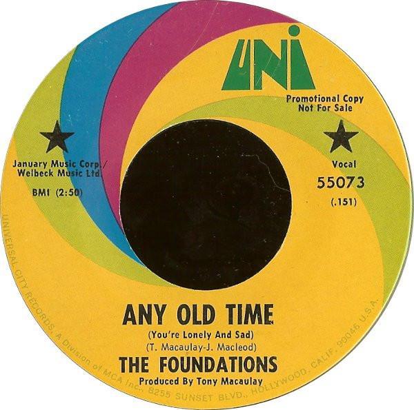 The Foundations - Any Old Time (You're Lonely And Sad)