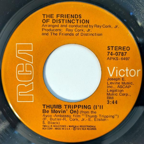 The Friends Of Distinction - Thumb Tripping (I'll Be Movin' On) / Now Is The Time