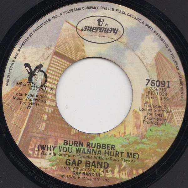 The Gap Band - Burn Rubber (Why You Wanna Hurt Me)