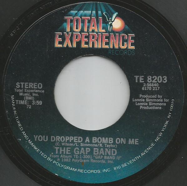 The Gap Band - You Dropped A Bomb On Me
