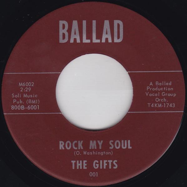 The Gifts - Rock My Soul / Lovin' You