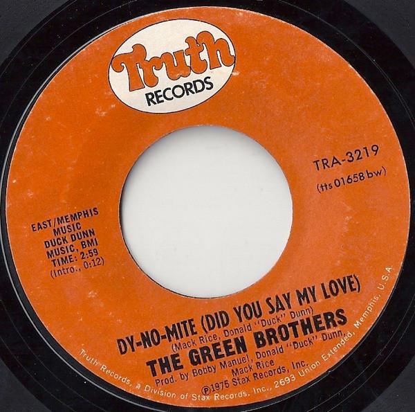 The Green Brothers  - Dy-No-Mite (Did You Say My Love) / Can't Give You Up (I Love You Too Much)
