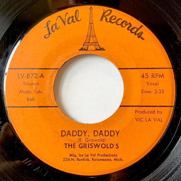 The Griswolds (2) - Daddy, Daddy / I Just Got To Know