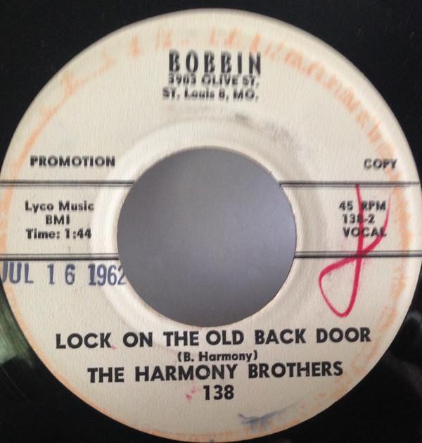 The Harmony Brothers  - Lock On The Old Back Door