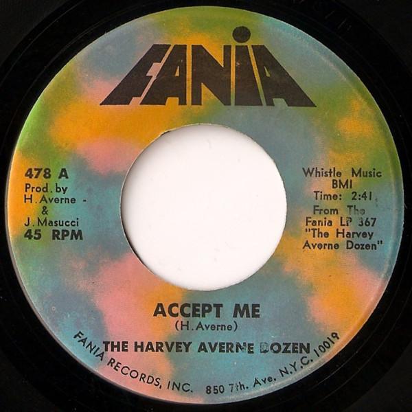 The Harvey Averne Dozen - Accept Me / Why Can't We Really Be Free