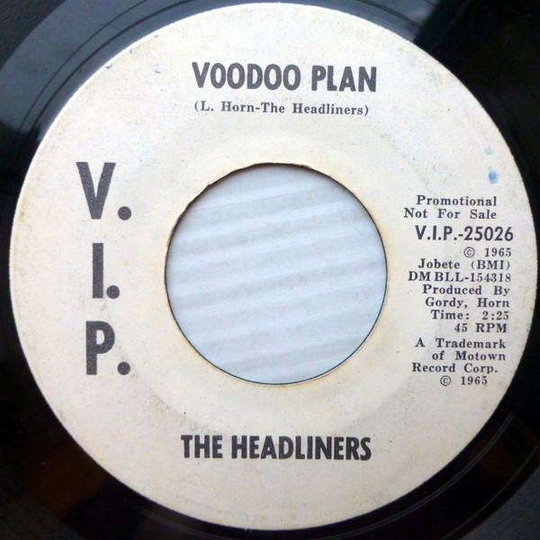 The Headliners - Voodoo Plan / We Call It Fun