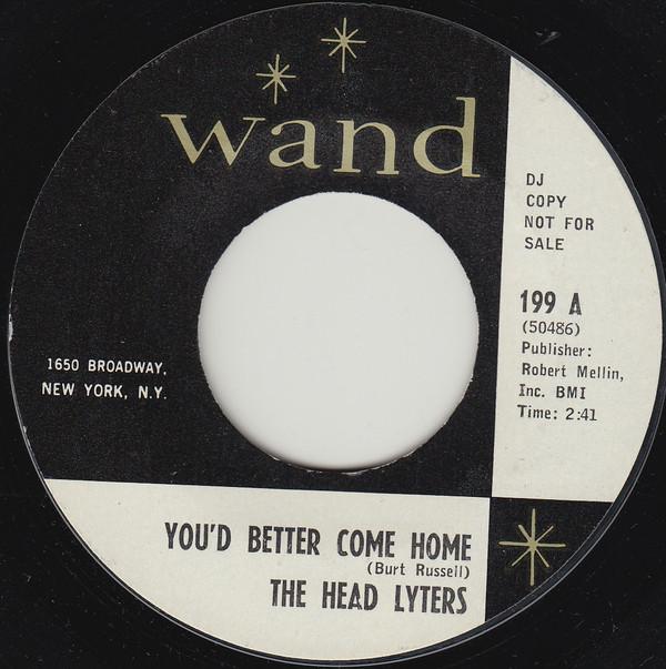 The Headlyters - You'd Better Come Home