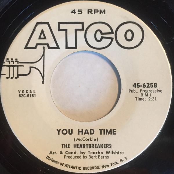 The Heartbreakers (10) - You Had Time