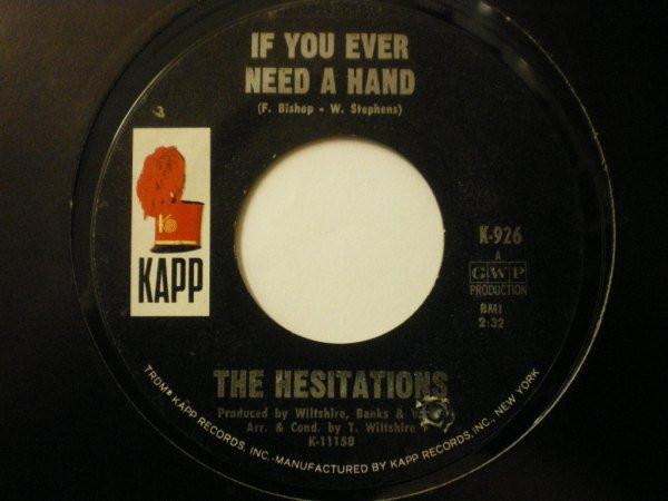 The Hesitations - If You Ever Need A Hand