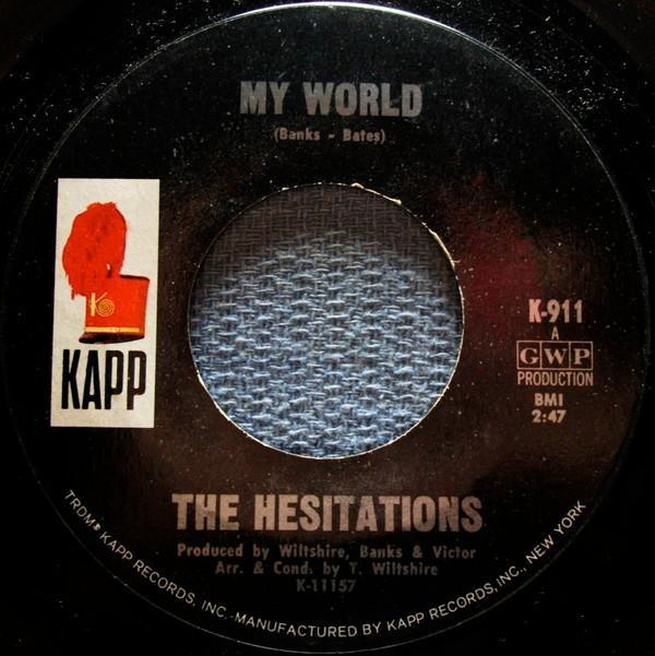 The Hesitations - My World / Climb Every Mountain