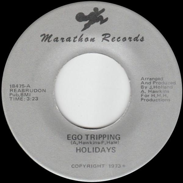 The Holidays - Ego Tripping