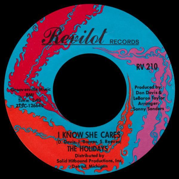 The Holidays - I Know She Cares / I Keep Holding On
