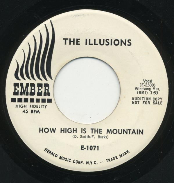 The Illusions (20) - How High Is The Mountain