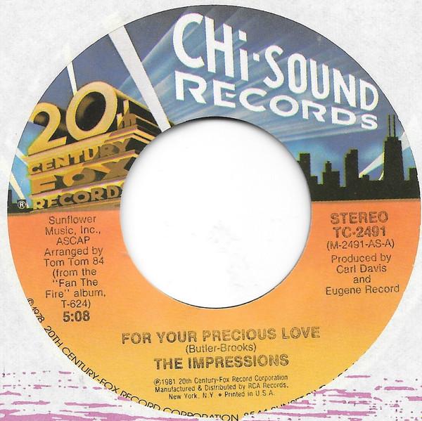 The Impressions - For Your Precious Love