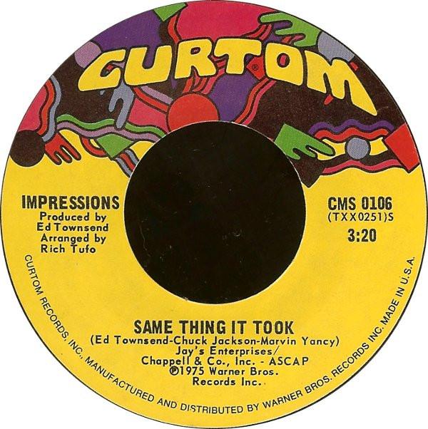 The Impressions - Same Thing It Took