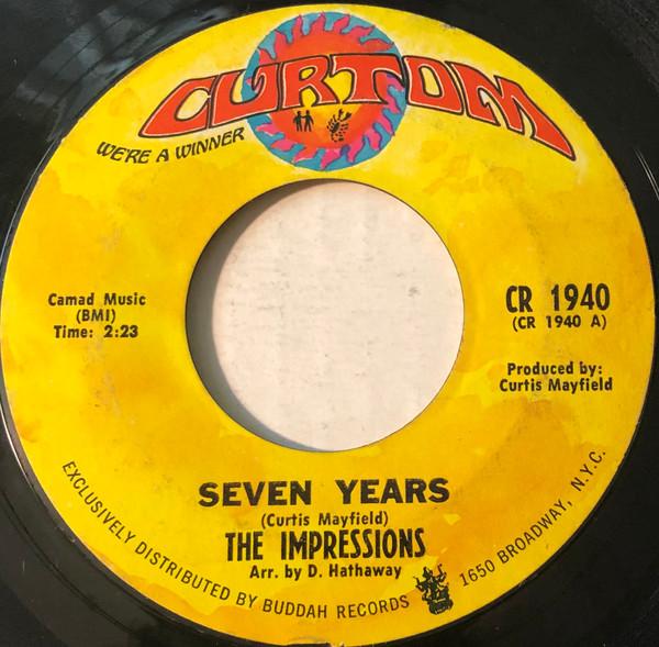 The Impressions - Seven Years / The Girl I Find