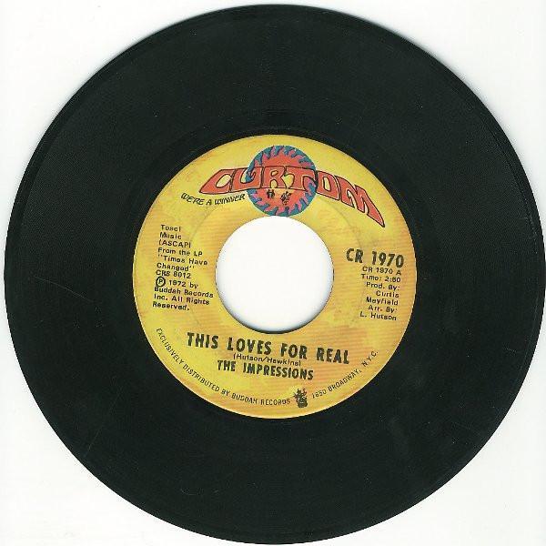 The Impressions - This Loves For Real