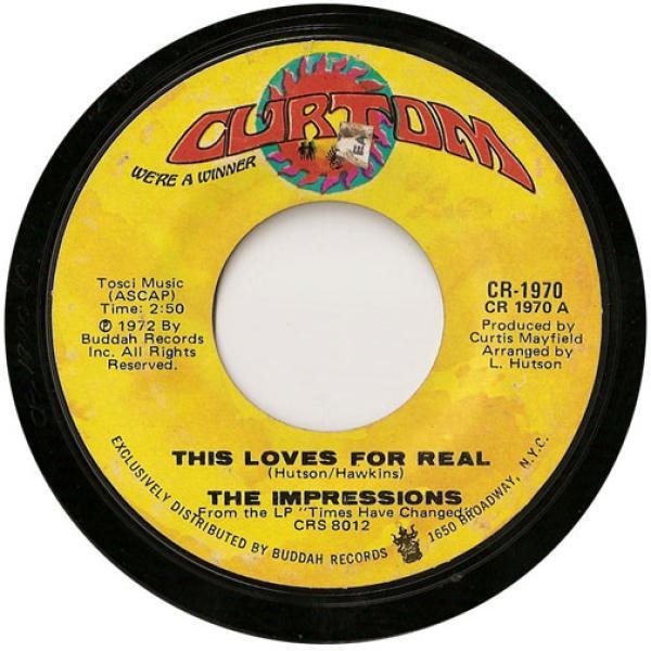 The Impressions - This Loves For Real