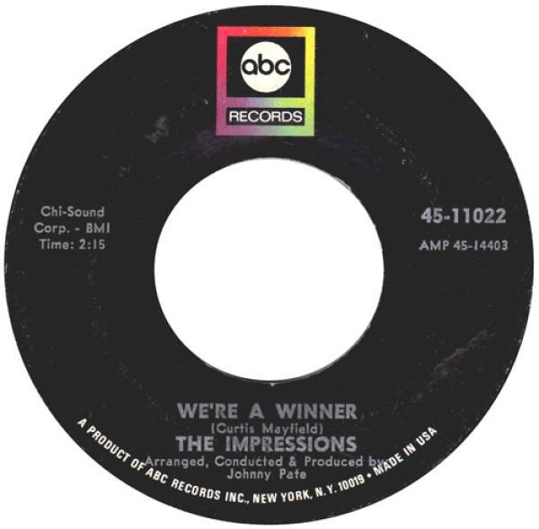 The Impressions - We're A Winner / It's All Over