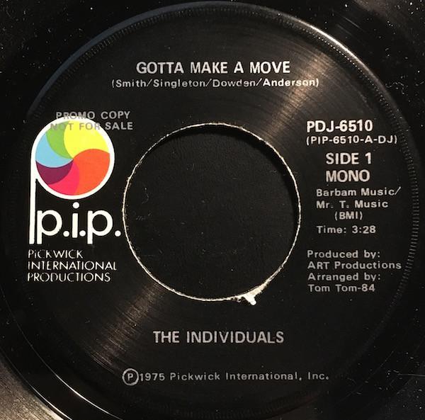 The Individuals (4) - Gotta Make A Move