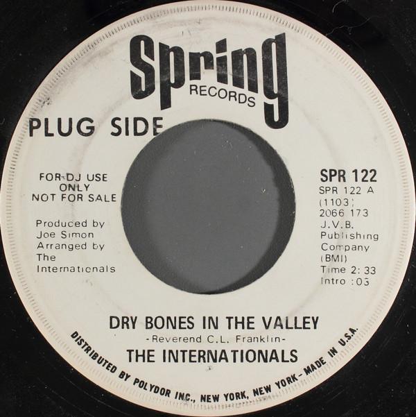 The Internationals (4) - Dry Bones In The Valley / He's Coming Back