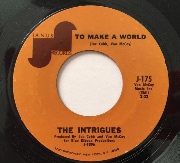 The Intrigues - To Make A World / Mojo Hanna