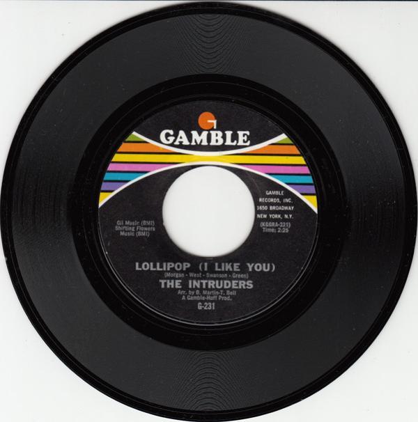 The Intruders - Lollipop (I Like You) / Don't Give It Away (Don't Be A Fool)