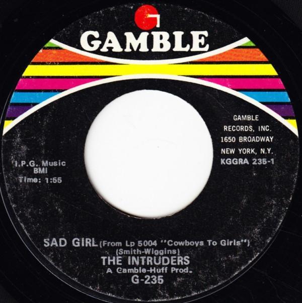 The Intruders - Sad Girl