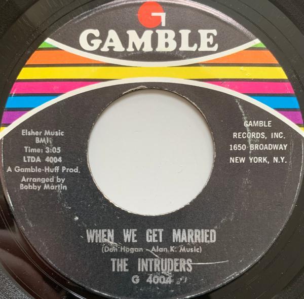 The Intruders - When We Get Married / (Love Doctor) Doctor, Doctor