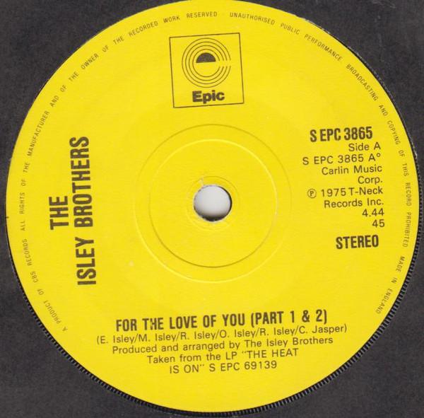 The Isley Brothers - For The Love Of You (Part 1 & 2)