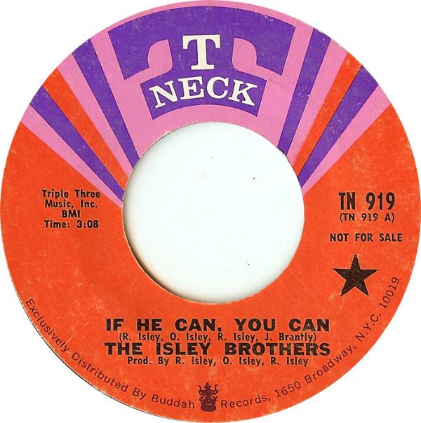 The Isley Brothers - If He Can, You Can