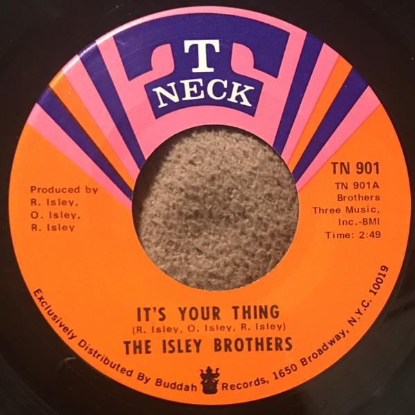 The Isley Brothers - It's Your Thing