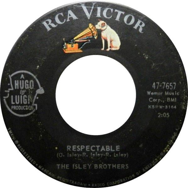 The Isley Brothers - Respectable / Without A Song