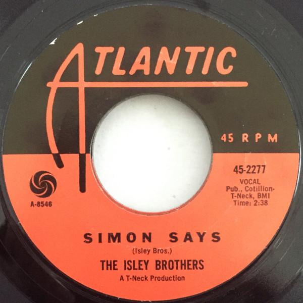 The Isley Brothers - Simon Says / Wild As A Tiger