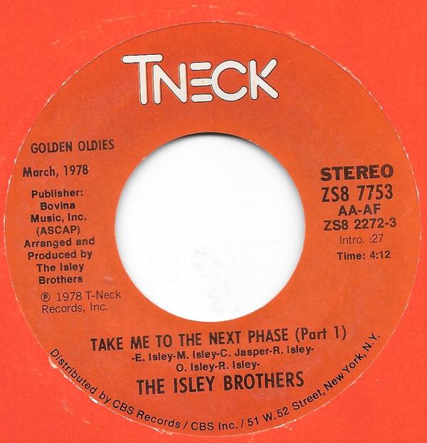 The Isley Brothers - Take Me To The Next Phase / The Pride
