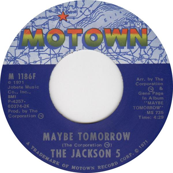 The Jackson 5 - Maybe Tomorrow / I Will Find A Way