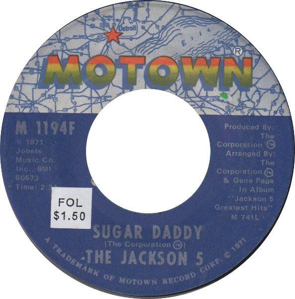The Jackson 5 - Sugar Daddy / I'm So Happy