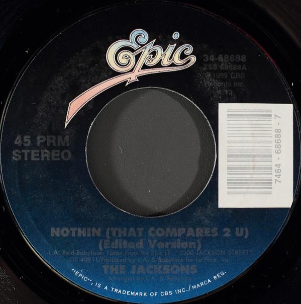 The Jacksons - Nothin (That Compares 2 U) (Edited Version)