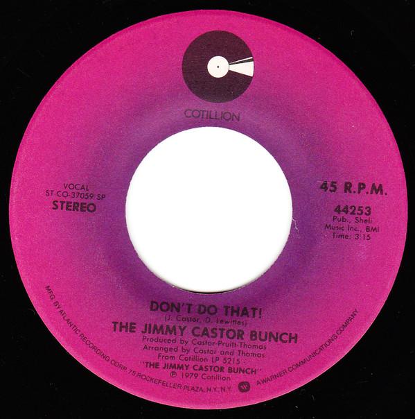 The Jimmy Castor Bunch - Don't Do That!